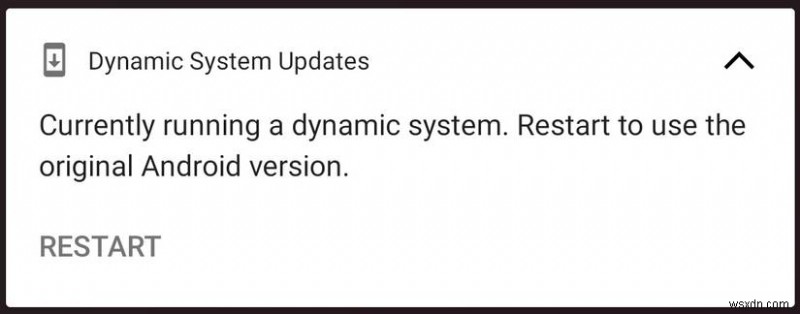 Androidの動的システム更新(DSU)とは?GSIをゲストOSとしてインストールして試す方法