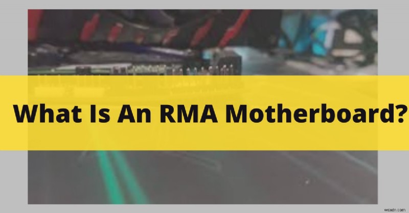 RMAマザーボードとは?保証交換の基本から手順・注意点まで徹底解説