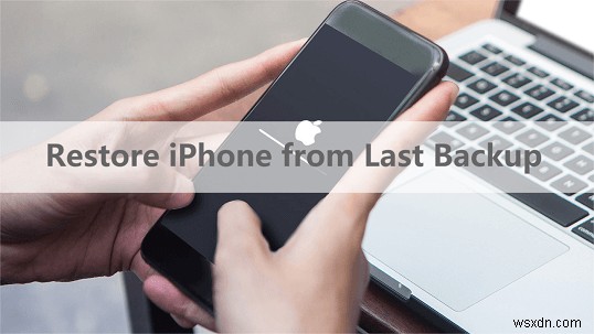 【保存版】最後のバックアップからiPhoneを復元する3つの確実な方法