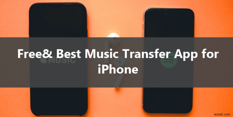 iTunes不要で無料!信頼できるiPhone音楽転送アプリの使い方