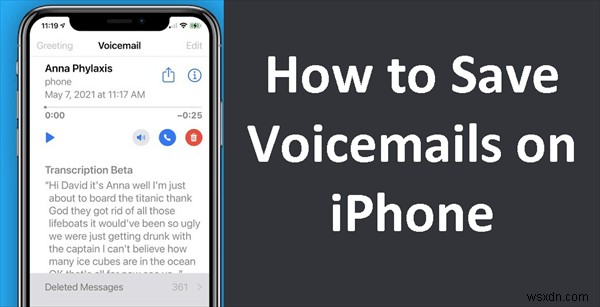 iPhoneのボイスメールを安全に保存する方法|実証済みの4つのテクニック