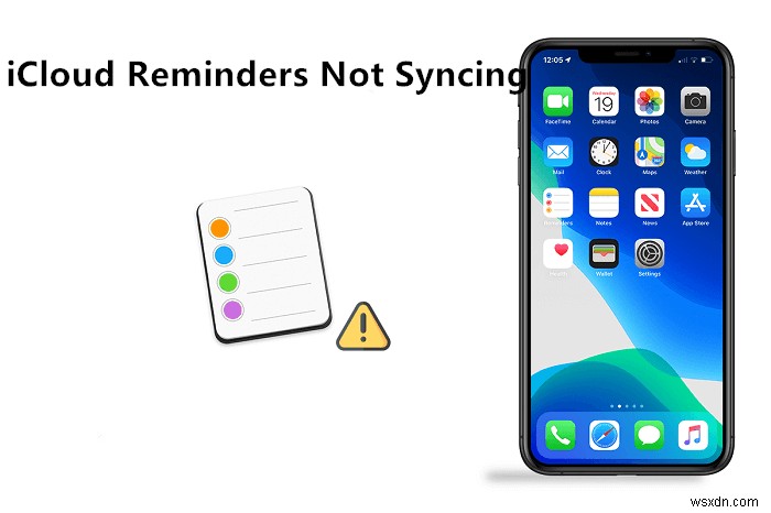 【保存版】iPhone・iPad・Mac間でiCloudリマインダーが同期されないときの解決法6選