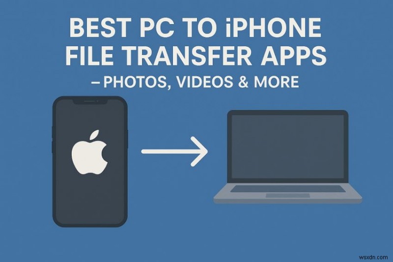 PCからiPhoneへのおすすめ転送アプリ5選|写真・動画・音楽・書類をかんたん移行