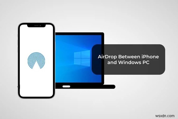 PCからiPhoneへAirDropでファイルを送信する方法【2026年最新完全ガイド】