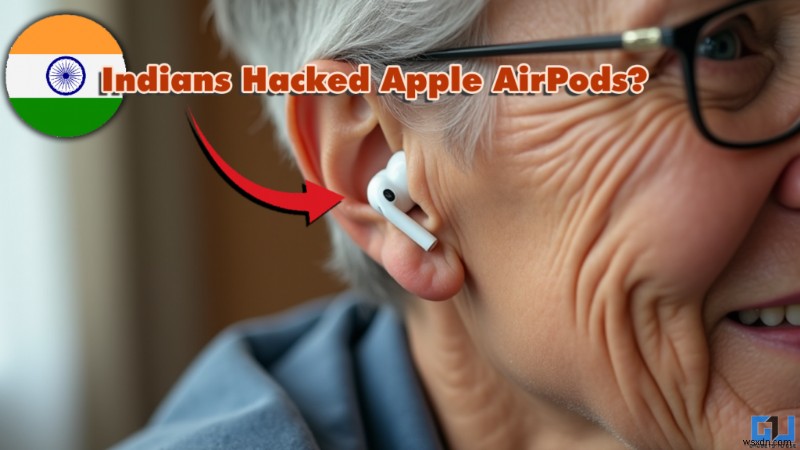 おばあちゃんの聴力のために——バンガロールの技術者たちがApple AirPods Pro 2の補聴器機能を「ハック」