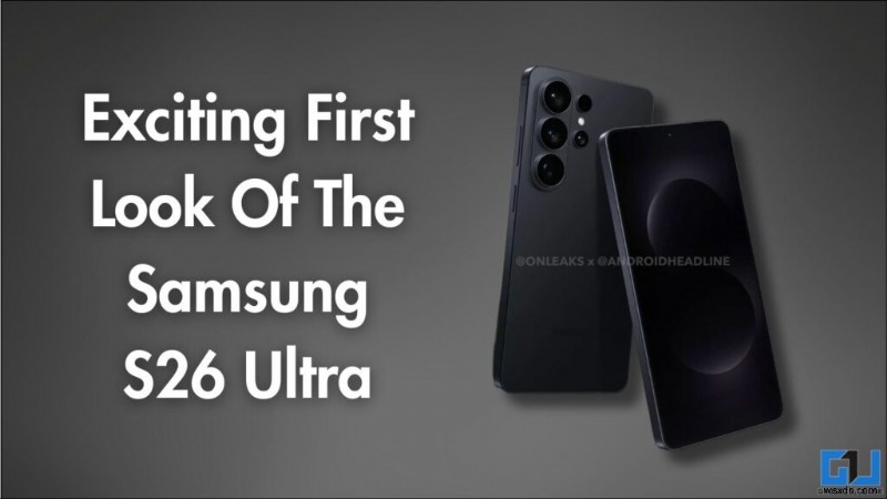Samsung Galaxy S26 Ultra 最新リーク徹底解説――待つ価値がある理由