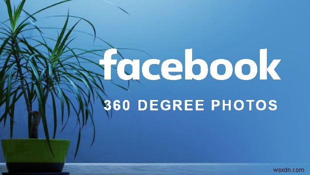 iPhoneからFacebookへ360度写真をアップロードする方法【ステップバイステップ完全ガイド】