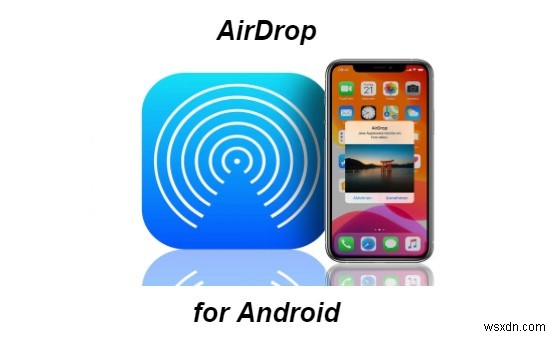 iPhoneとAndroid間でデータを転送する方法：AirDropの代替案と解決策