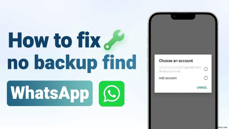 WhatsAppの「バックアップが見つかりません」エラーを素早く解決する方法