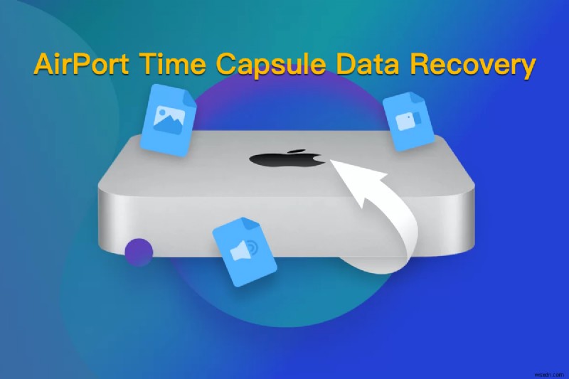 MacとWindowsでTime Capsuleのデータを復元する方法【ステップバイステップ完全ガイド】