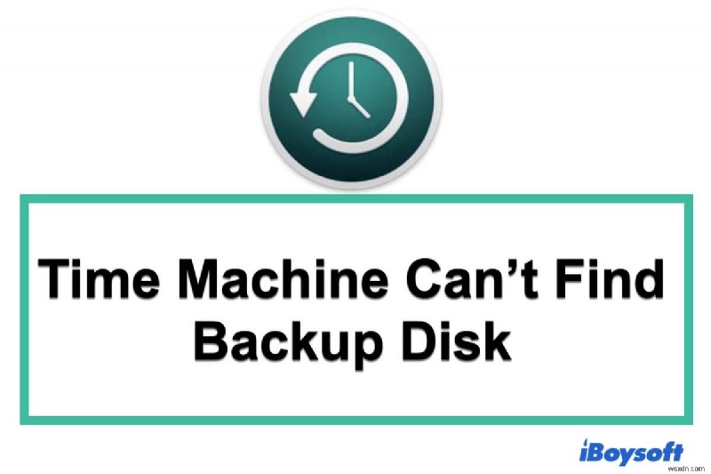 Macで「現在のTime Machineバックアップディスクに接続できません」エラーを解決する方法