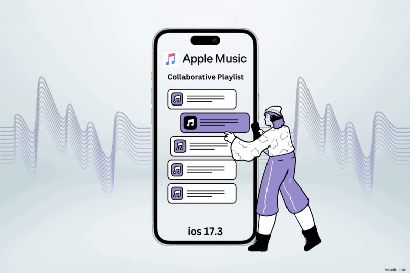 iOS 17.3のApple Musicで共同プレイリストを作成する方法【完全ステップバイステップガイド】