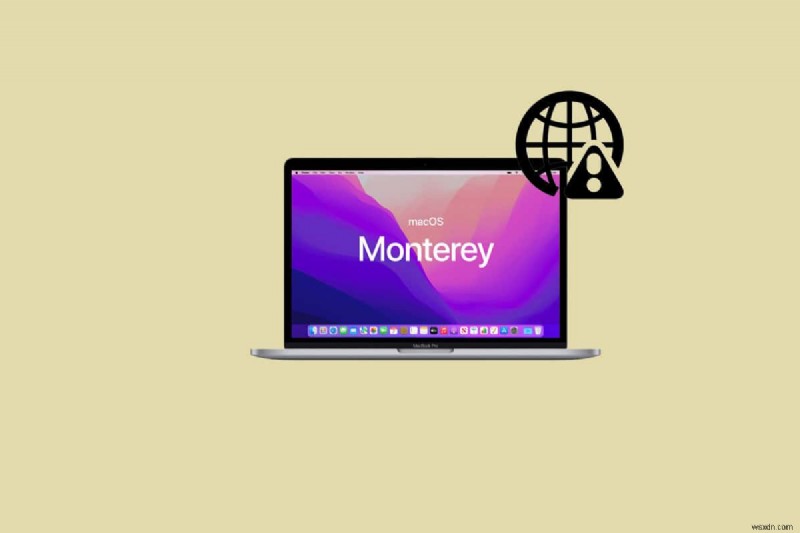 macOS MontereyのWi-Fi接続トラブルを解決する方法|原因別の対処法を徹底解説