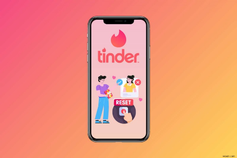 Tinderのマッチをリセットする方法|マッチング体験を最初からやり直す完全ガイド