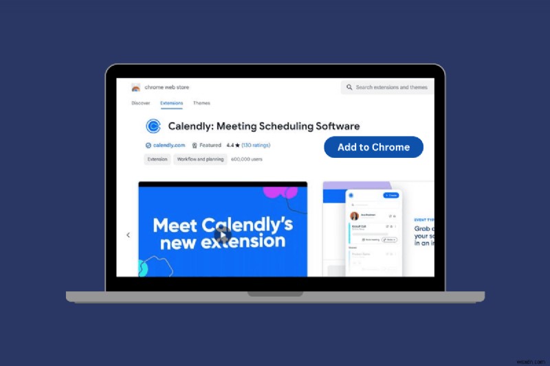 Calendlyブラウザ拡張機能の使い方を完全解説!初心者向けステップバイステップガイド