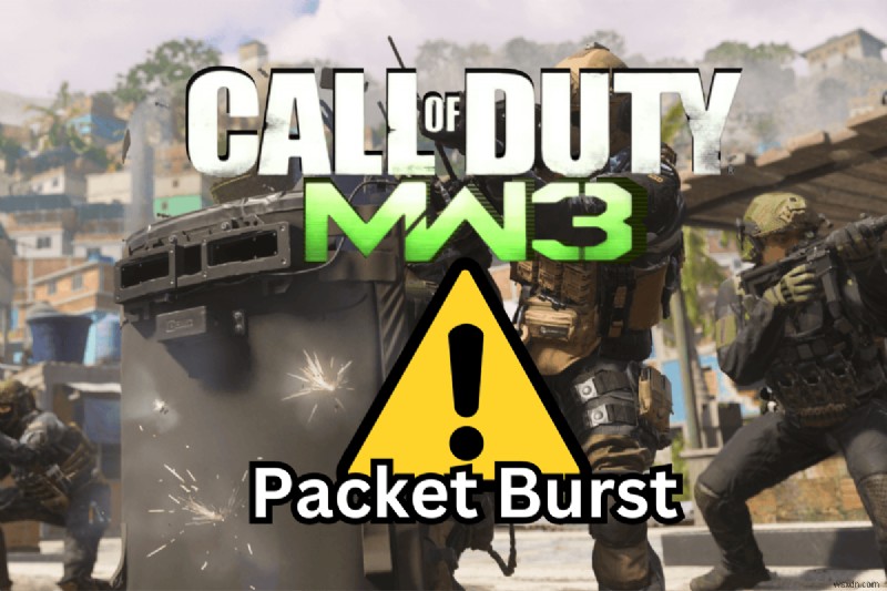 CoD:モダン・ウォーフェア3(MW3)のパケットバースト問題を解決する7つの対処法【PC・コンソール対応】