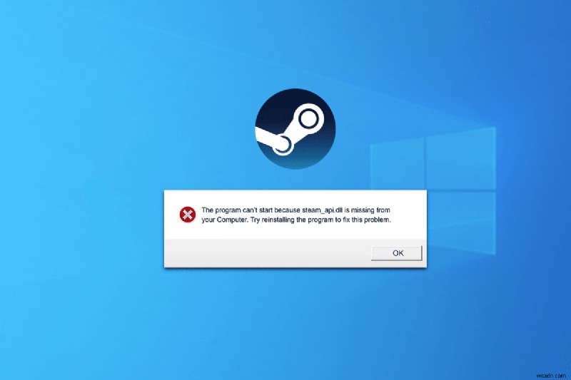 Windows 11で「Steam API DLLが見つかりません」エラーを解決する9つの確実な対処法