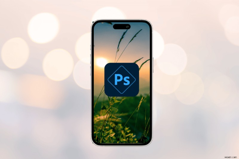 iPhoneでPhotoshopをマスター!写真をプロ仕様に編集・加工する完全ガイド