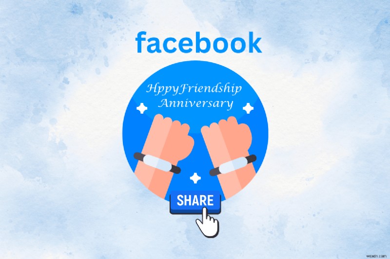 Facebookの友情記念日(フレンドバーサリー)動画を簡単に共有する方法