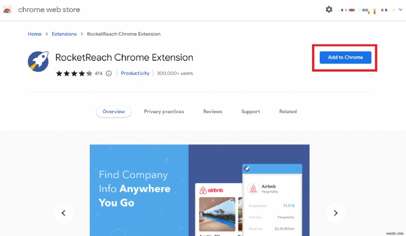 RocketReach Chrome拡張機能のダウンロード方法:ビジネスアウトリーチを簡単に強化する