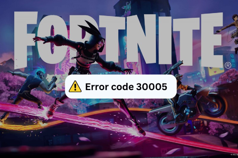【フォートナイト】エラーコード30005の解決方法|実証済みの10の対処法を徹底解説