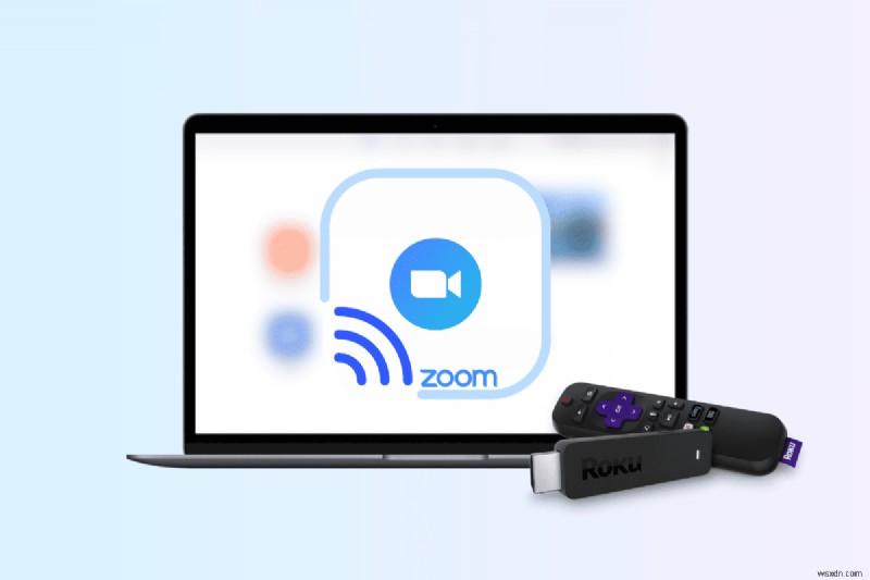ZoomをRokuにキャストする方法:画面ミラーリング完全ガイド