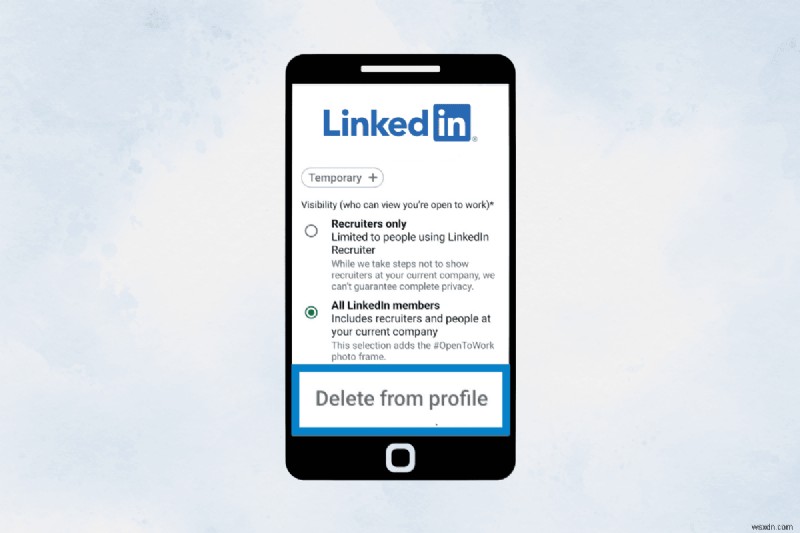 LinkedInの「Open to Work（求職中）」機能をオフにする方法｜スマホ・PC対応ステップバイステップガイド