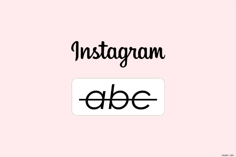 Instagramで取り消し線を使う方法:おしゃれなテキスト効果を簡単に実現する完全ガイド