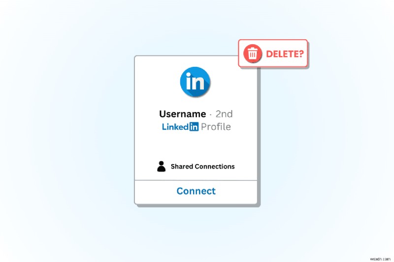 LinkedInでつながりを削除する方法|PC・スマホ対応の簡単ステップバイステップガイド