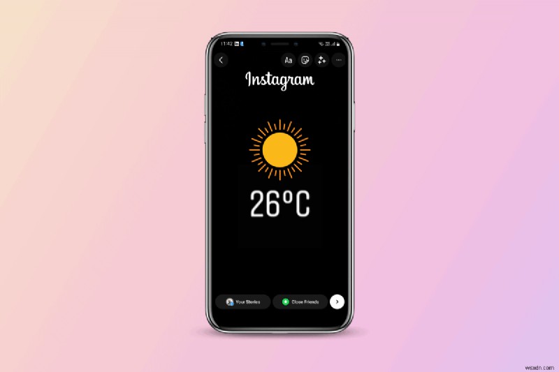 Instagramストーリーに気温を表示する方法 – 初心者向けステップバイステップガイド