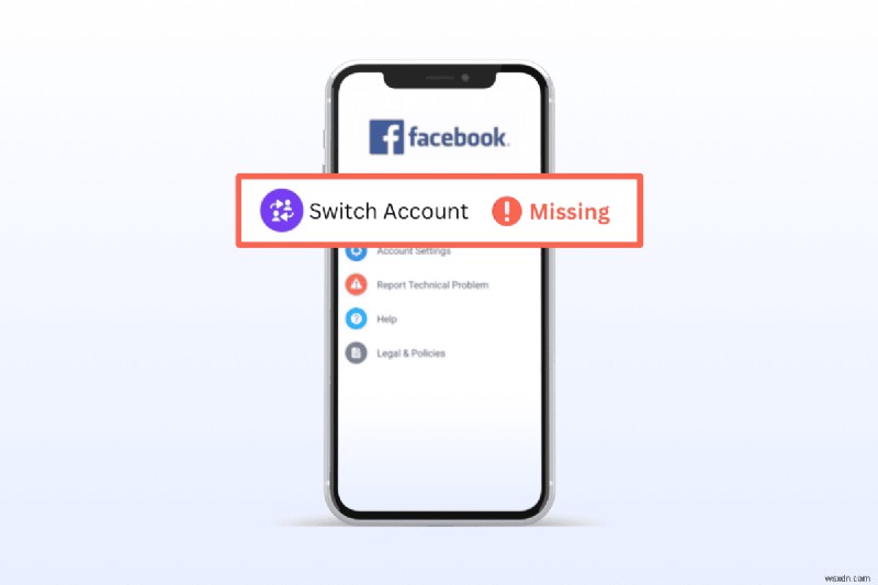Facebookのアカウント切り替えボタンが消えたときの対処法|復元できる3つの解決策
