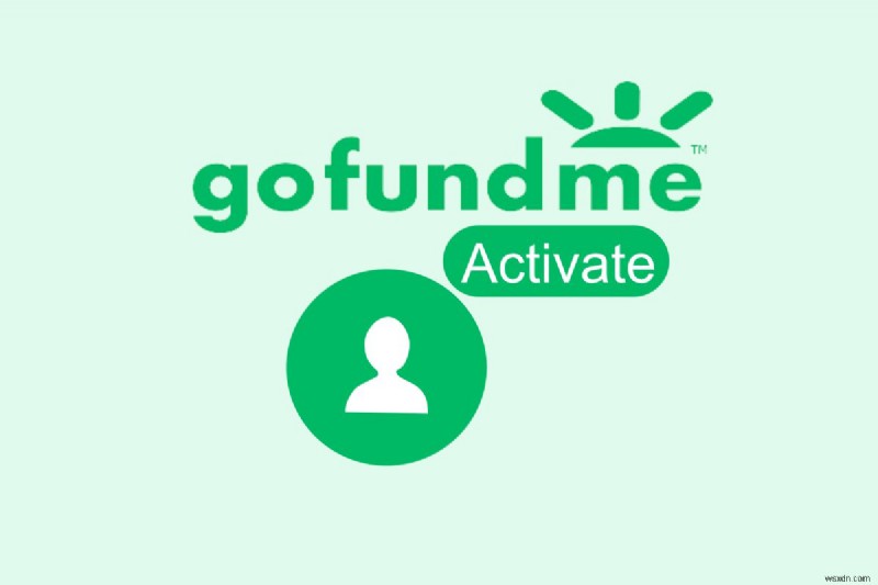 GoFundMeアカウントを再アクティブ化する方法|初心者向けステップバイステップガイド