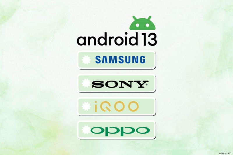 【2023年版】Android 13対応デバイス完全リスト|Xiaomi・OPPO・Motorolaなど主要メーカーの対応機種まとめ
