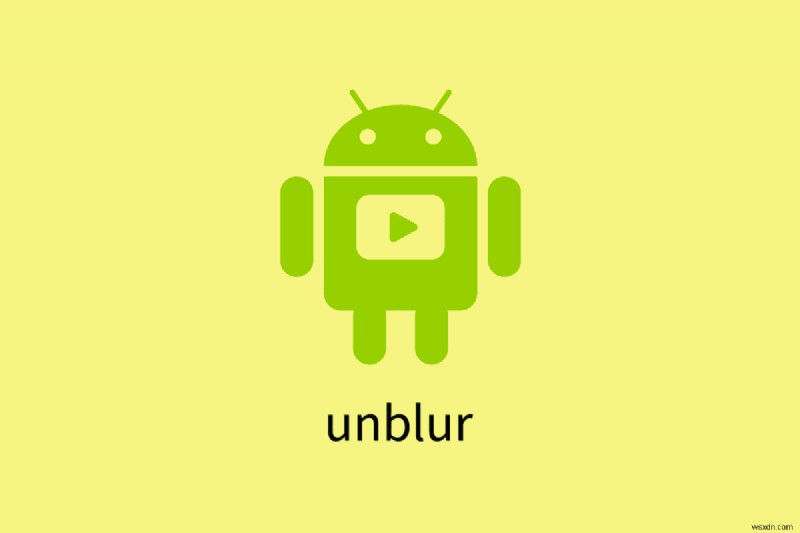 Androidのぼやけた動画を鮮明に戻す方法|誰でもできる簡単手順