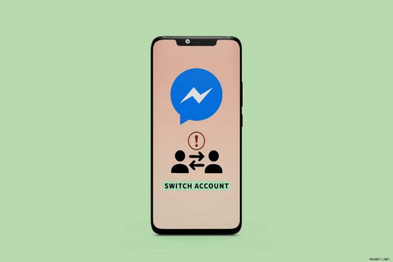 Facebookメッセンジャーのアカウント切り替えエラーを解消する12の対処法【完全ガイド】