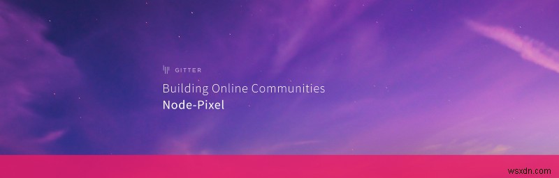 Node-Pixelでオンラインコミュニティを築く――アンドリュー・フィッシャー流のコミュニティ運営術