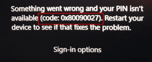 Windows 11のPINエラー0x80090027を解決する方法|段階的な修正ガイド