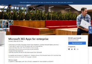 Microsoft 365 Apps for Enterpriseとは何ですか？ 