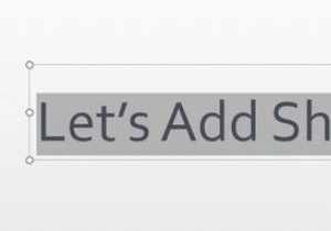 PowerPointでテキストシャドウを適用する方法 