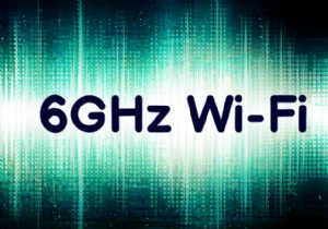 6GHz（6E）Wi-Fi：概要と仕組み 