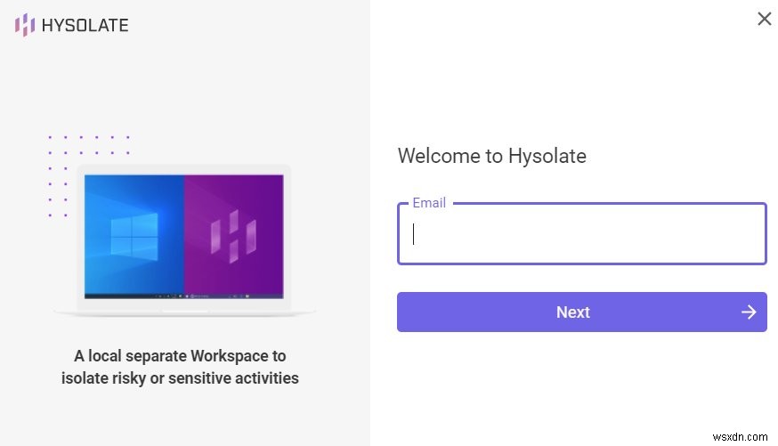 Hysolate：隔離された環境でアプリを実行して自分自身を保護する 