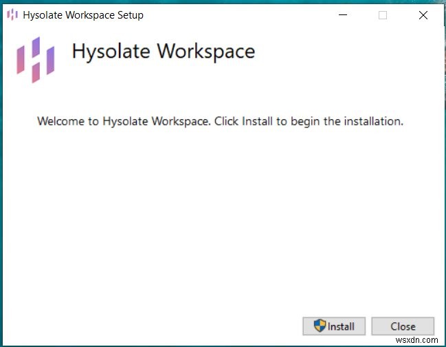 Hysolate：隔離された環境でアプリを実行して自分自身を保護する 