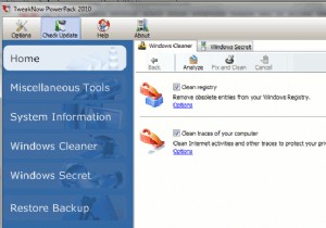 TweakNow PowerPack 2010：Windows用の包括的なTweakerアプリケーション 