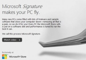 マイクロソフトは、「署名」を使用して事前にパッケージ化されたブロートウェアを排除することを誓約します
