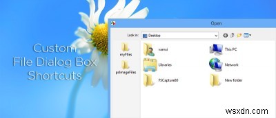 Windowsの[ファイル]ダイアログボックスでカスタムショートカットを作成する方法 