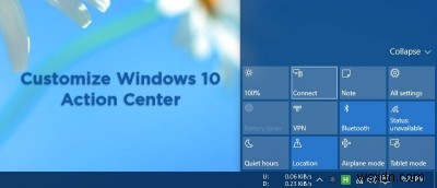 Windows10アクションセンターをカスタマイズする方法 