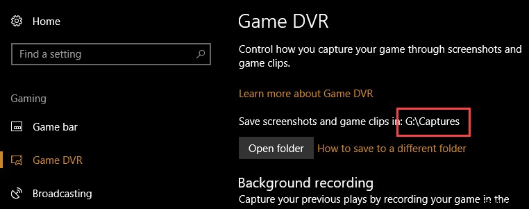 Windows10でデフォルトのゲームDVRフォルダを変更する方法 