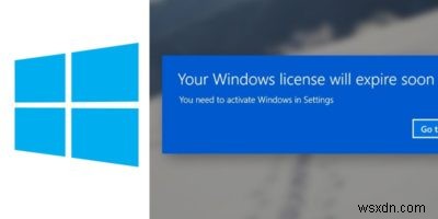 「Windowsライセンスはまもなく期限切れになります」エラーを修正する方法 