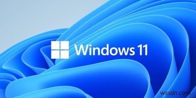 Windows11にアップグレードする必要がある10の理由 