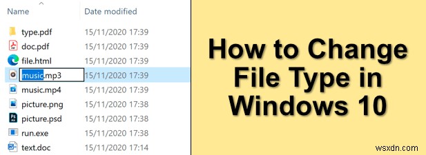 Windows10でファイルタイプを変更する方法 
